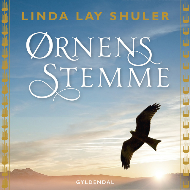 Linda Lay Shuler - Ørnens stemme