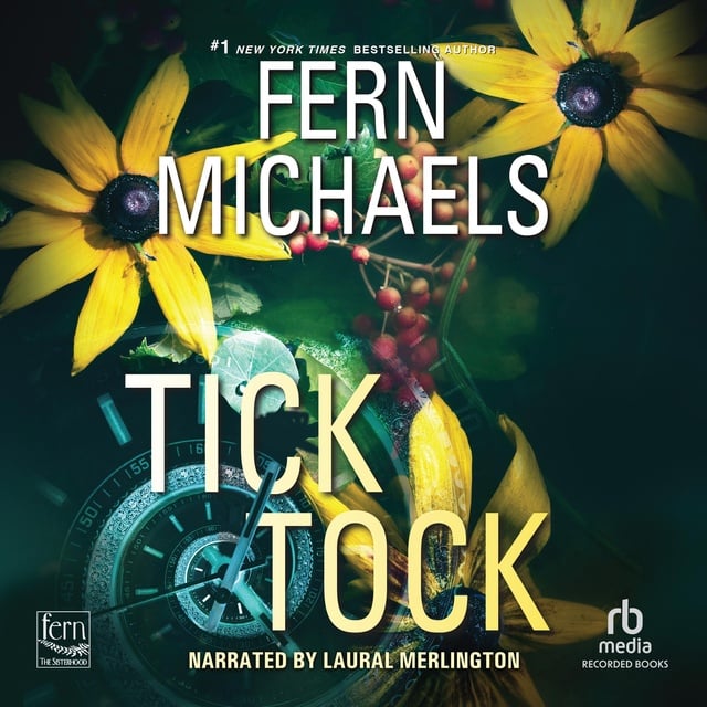 Fern Michaels - Tick Tock
