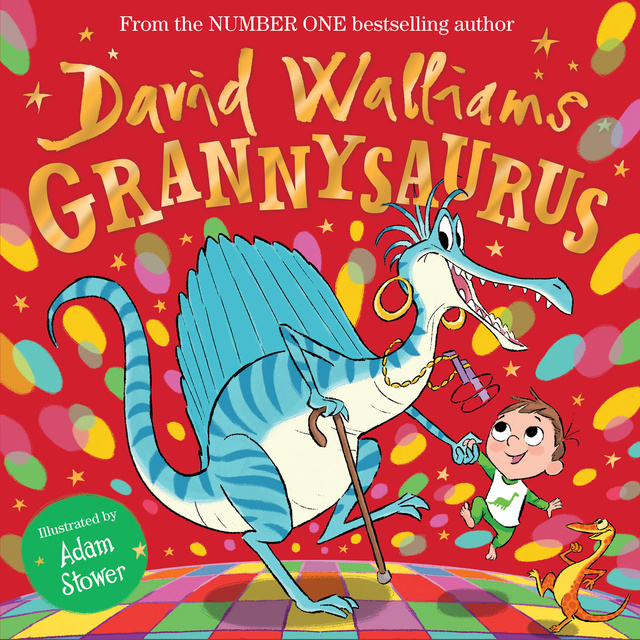 David Walliams - Grannysaurus