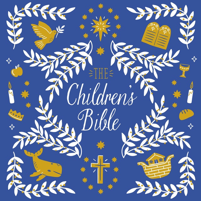 Tracey Kelly, Fiona Tulloch, Frances Evans - The Children's Bible: Stories from the Old and New Testaments