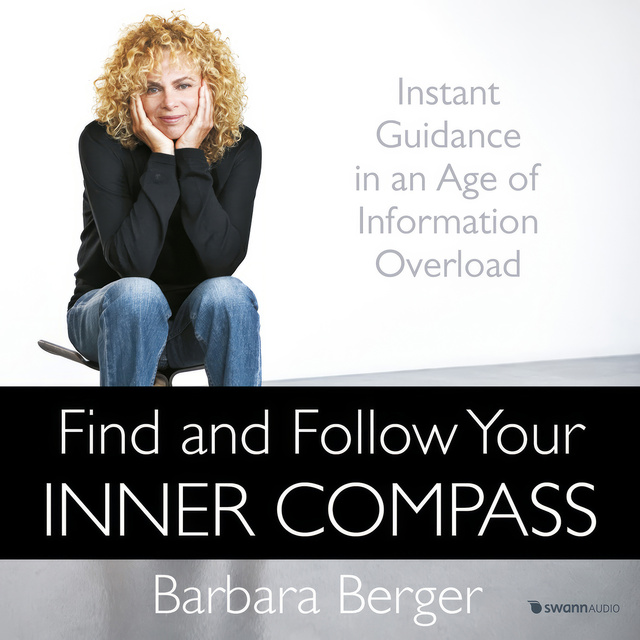 Barbara Berger - Find and Follow Your Inner Compass