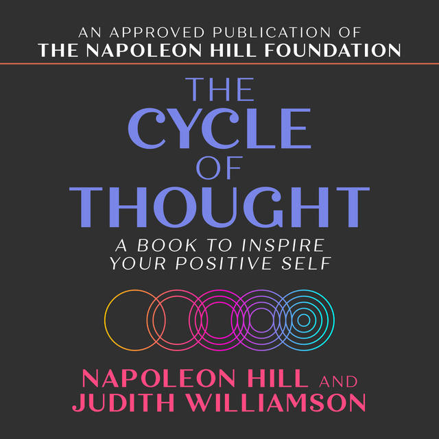 Judith Williamson, Napoleon Hill - The Cycle of Thought
