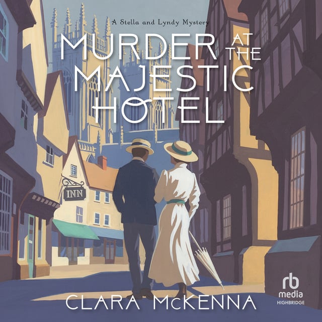 Murder At The Majestic Hotel - Luisterboek - Clara McKenna - Storytel