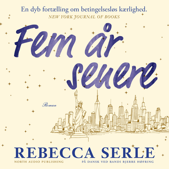 Rebecca Serle - Fem år senere