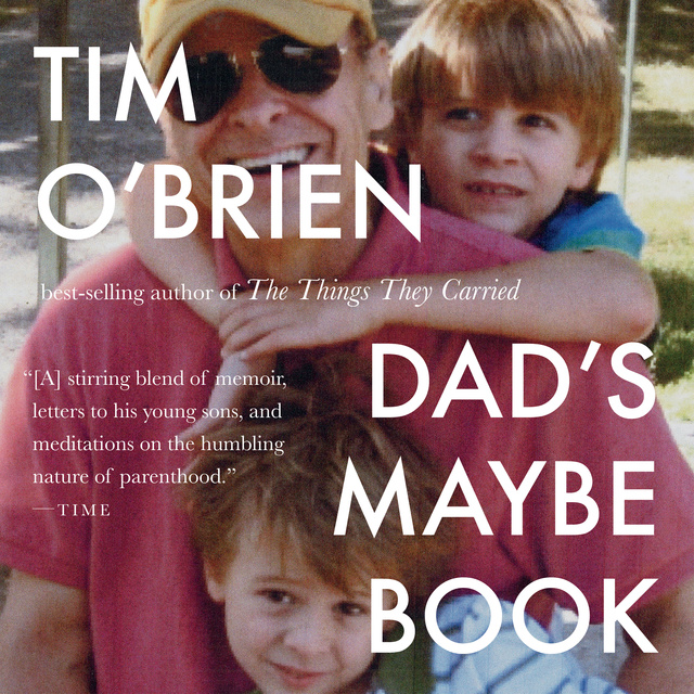 Tim O'Brien - Dad's Maybe Book