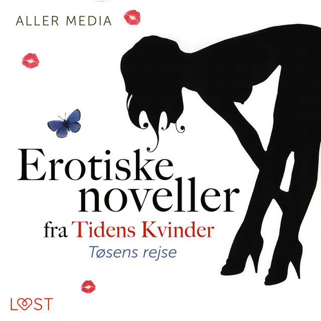 Aller Media A/S - Tøsens rejse – erotiske noveller fra Tidens kvinder