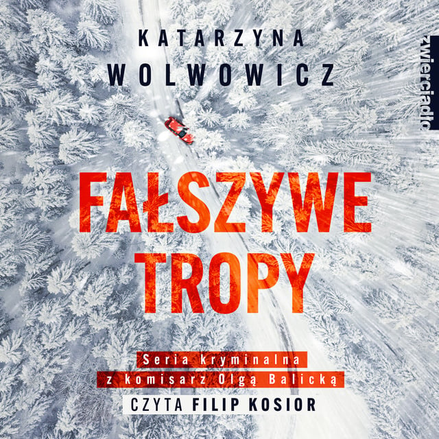 Katarzyna Wolwowicz - Fałszywe tropy