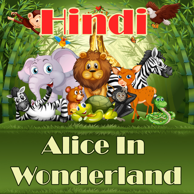 Alice In Wonderland in Hindi - Audiobook - Shrinivas - Storytel