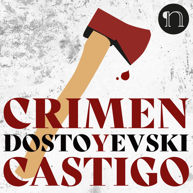 Fyodor Dostoevsky - Crimen y castigo