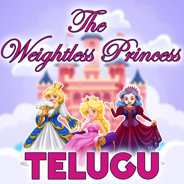 The Weightless Princess in Telugu - Audiobook - Jaivi - Storytel