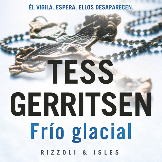 Tess Gerritsen - Frío glacial