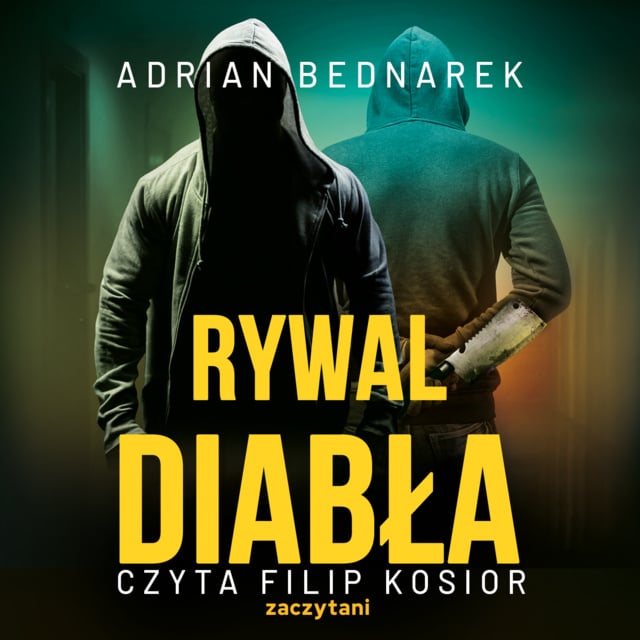 Adrian Bednarek - Rywal diabła