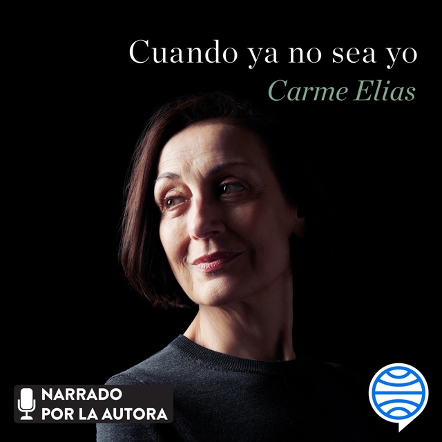 Carme Elias - Cuando ya no sea yo