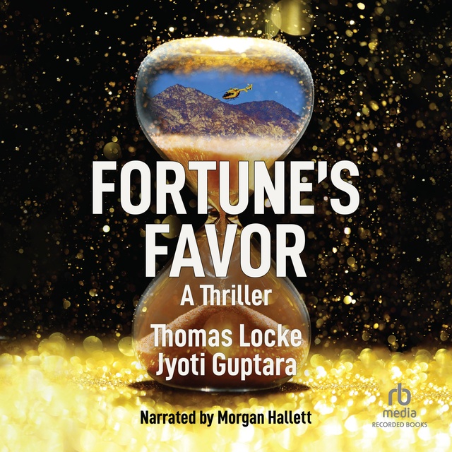 Thomas Locke, Jyoti Guptara - Fortune's Favor