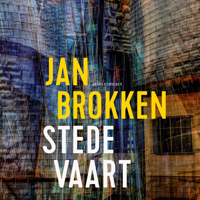 Jan Brokken - Stedevaart: Non-fictieverhalen
