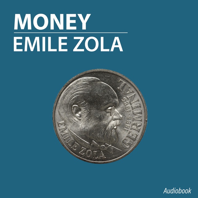 Émile Zola - Money