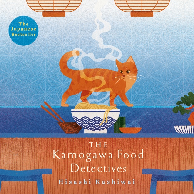 Hisashi Kashiwai - The Kamogawa Food Detectives