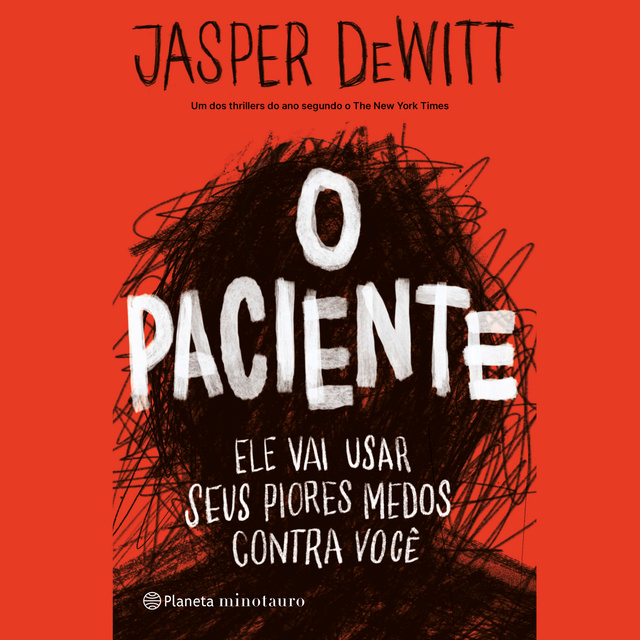 Jasper DeWitt - O paciente