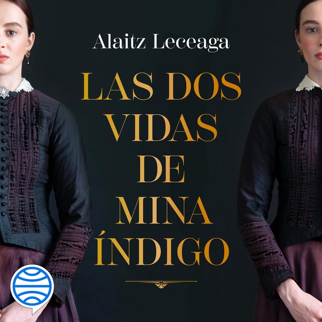 Alaitz Leceaga - Las dos vidas de Mina Índigo
