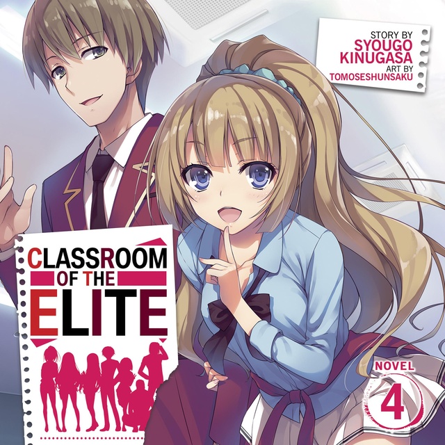 Classroom of the Elite (Light Novel)