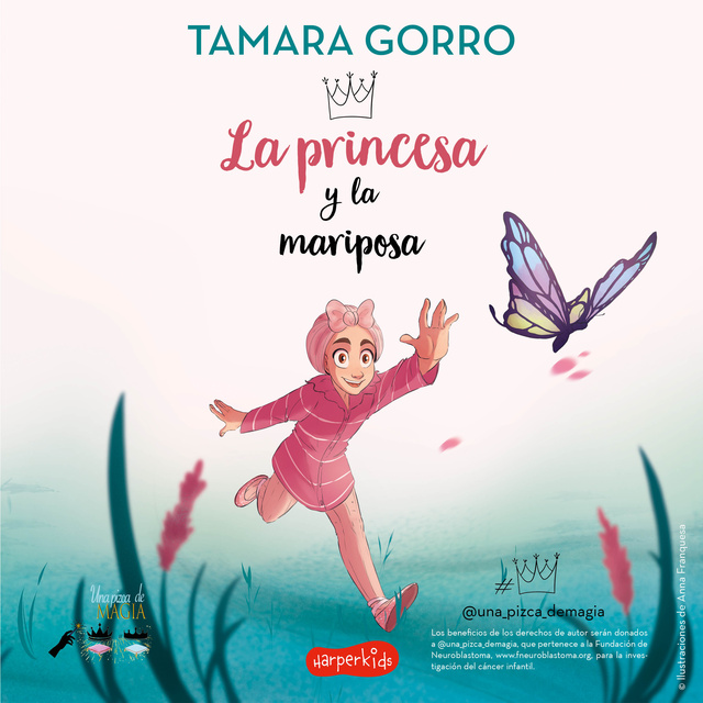 Tamara Gorro - La princesa y la mariposa