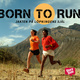Born to run : jakten på löpningens själ - Christopher McDougall