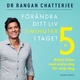 Förändra ditt liv 5 minuter i taget - Rangan Chatterjee