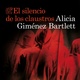 El silencio de los claustros - Alicia Giménez Bartlett