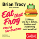 Eat that Frog – Young Generation - Brian Tracy, Anna Leinberger