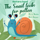The Snail looks for pollen - Barbara Supeł
