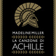 La canzone di Achille - Madeline Miller