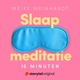Slaapmeditatie: 15 minuten - Meike Meinhardt