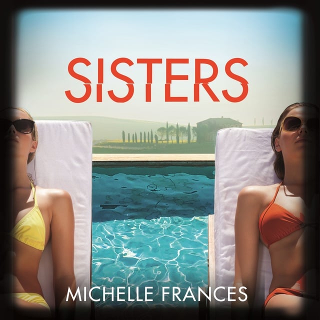 Sisters
                    Michelle Frances