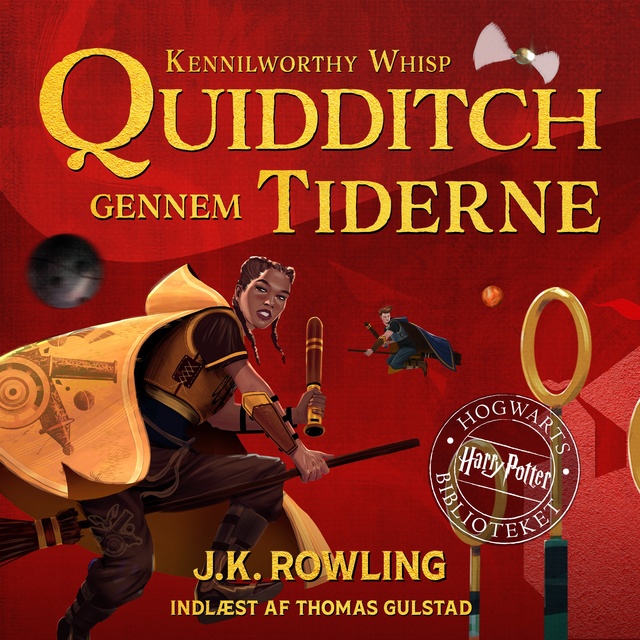 Quidditch gennem tiderne: Harry Potter Hogwarts Biblioteket
                    J.K. Rowling, Kennilworthy Whisp