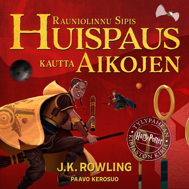 Huispaus kautta aikojen: Tylypahkan kirjaston kirja, Harry Potter -sarja
                    J.K. Rowling, Rauniolinnu Sipis