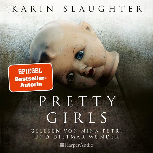 Pretty Girls: Psychothriller
                    Karin Slaughter