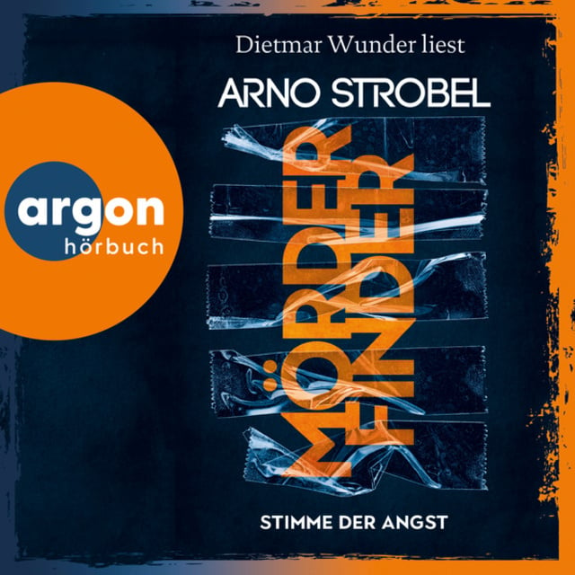 Mörderfinder - Stimme der Angst - Max Bischoff, Band 4 (Autorisierte Lesefassung)
                    Arno Strobel