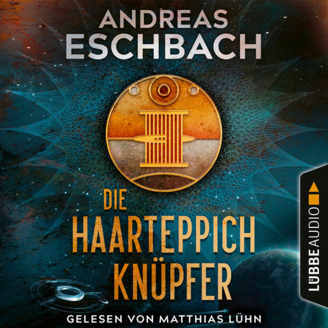Die Haarteppichknüpfer
                    Andreas Eschbach