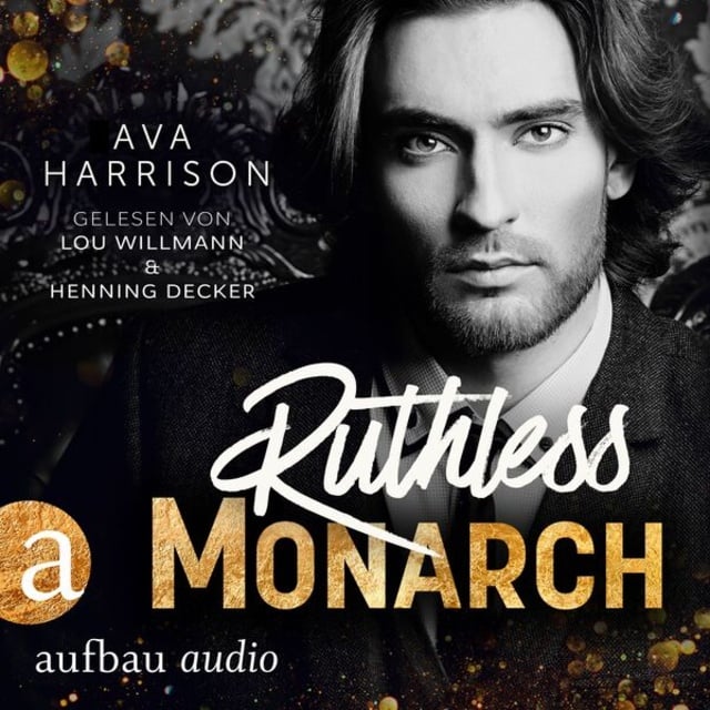 Ruthless Monarch - Corrupt Empire, Band 3 (Ungekürzt)
                    Ava Harrison