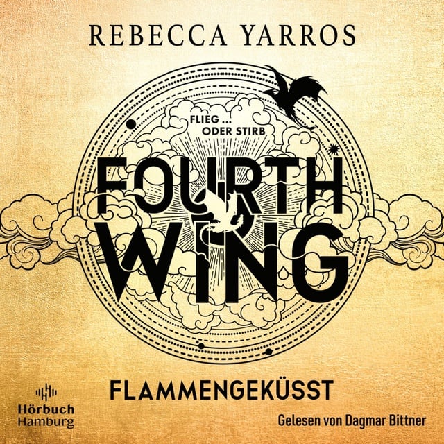 Fourth Wing. Flammengeküsst (Fourth Wing 1)
                    Rebecca Yarros