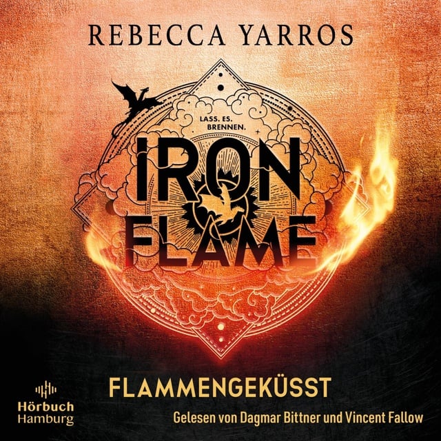Iron Flame. Flammengeküsst (Fourth Wing 2)
                    Rebecca Yarros