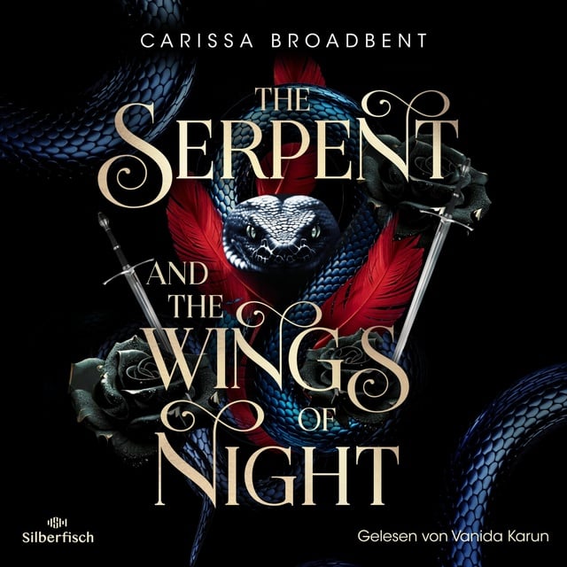 Crowns of Nyaxia 1: The Serpent and the Wings of Night
                    Carissa Broadbent