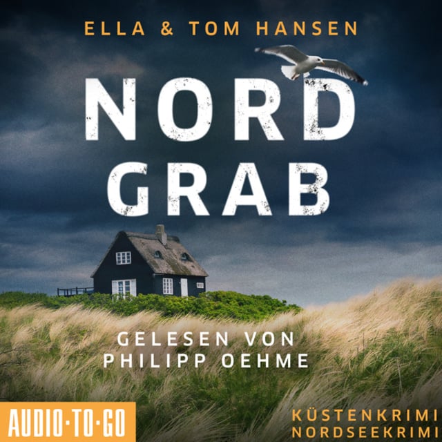 Nordgrab - Inselpolizei Amrum-Föhr, Band 6 (ungekürzt)
                    Ella Hansen
