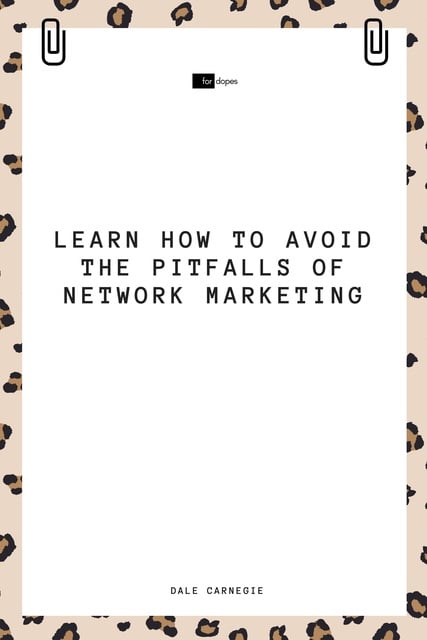Learn How to Avoid the Pitfalls of Network Marketing