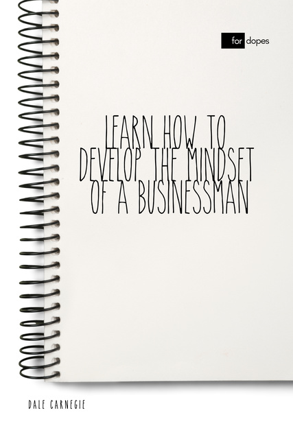 Learn How to Develop the Mindset of a Businessman