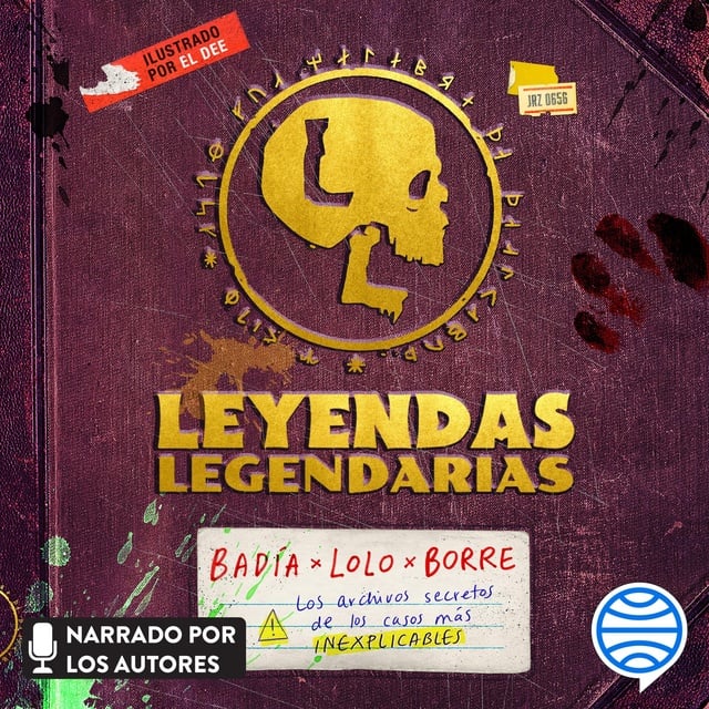 Leyendas Legendarias
                    Lolo, Borre, Badía