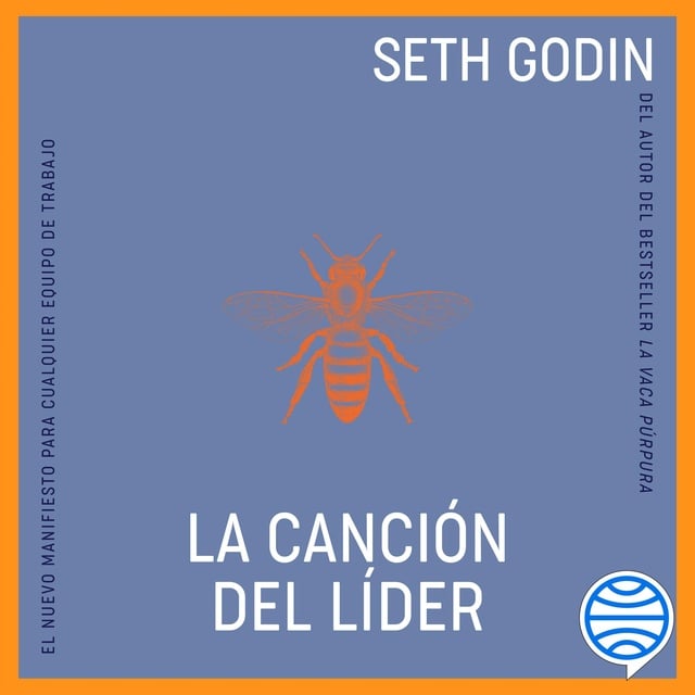 La canción del líder
                    Seth Godin