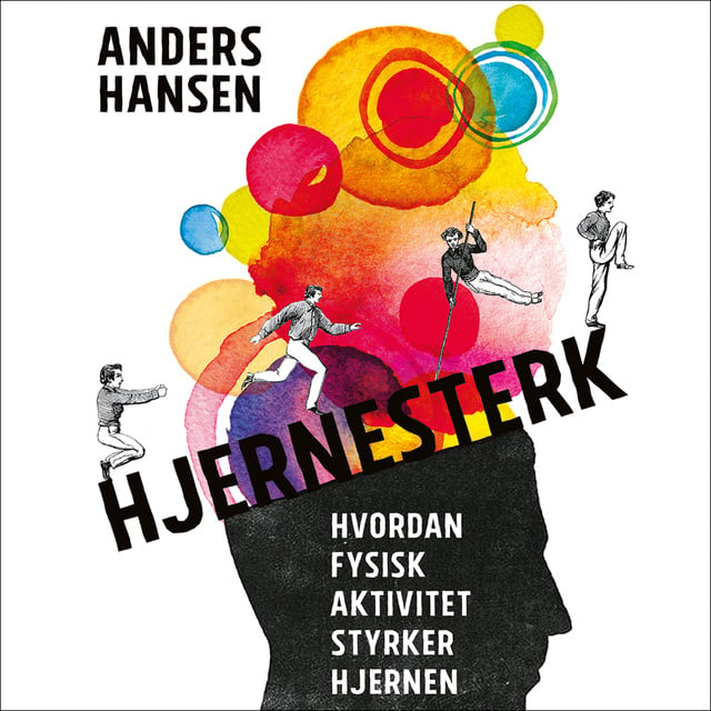Hjernesterk
                    Anders Hansen