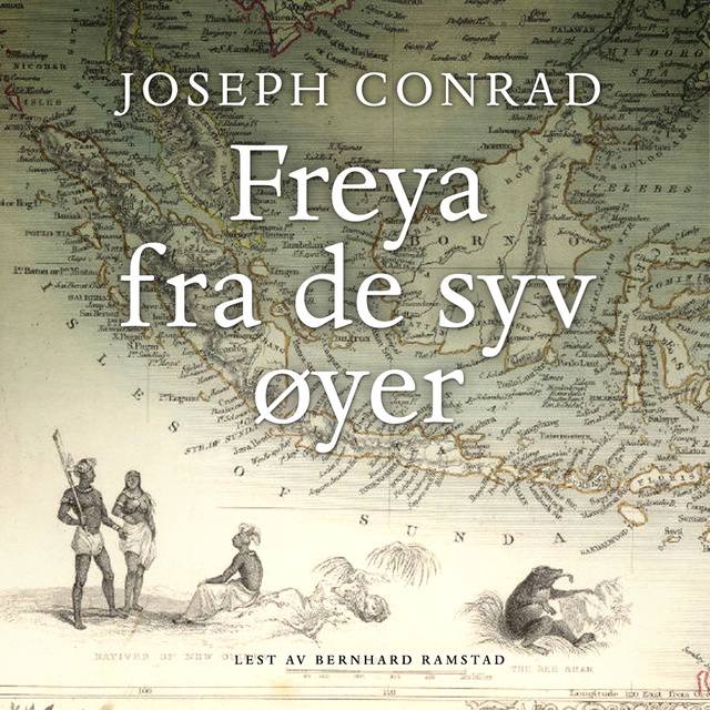 Freya fra de syv øyer
                    Joseph Conrad
