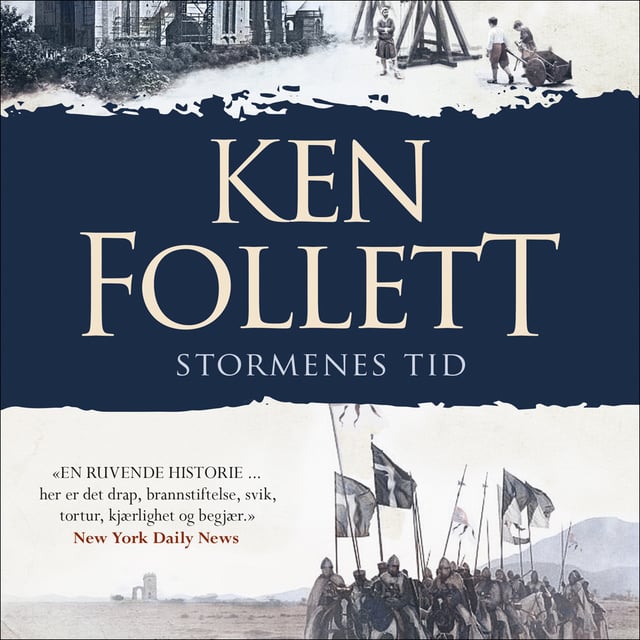 Stormenes tid - Del 1
                    Ken Follett